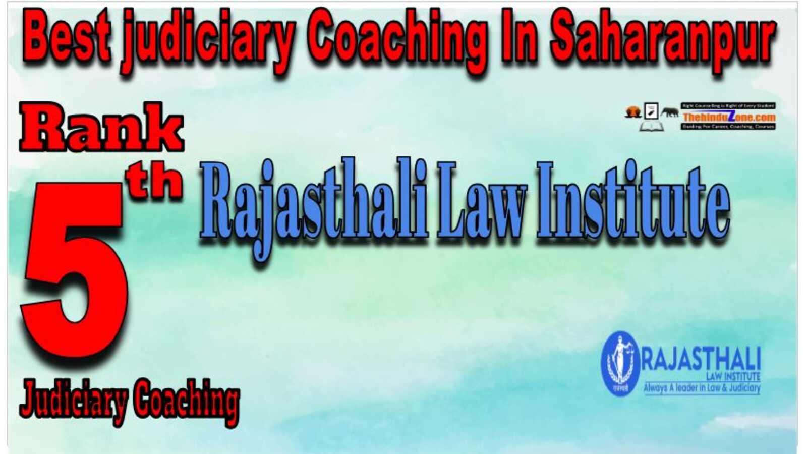 Rajasthali institute judiciary coaching in saharnpur Rank5 Rajasthali institute judiciary coaching in saharnpur