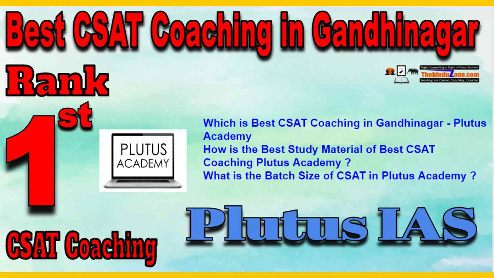 Rank 1 Best CSAT Coaching In Gandhinagar