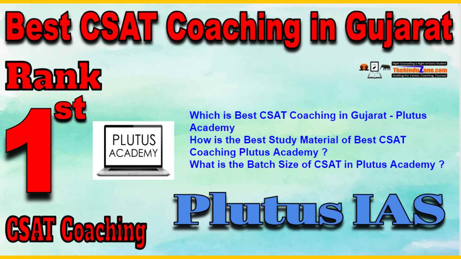 Rank 1 Best CSAT Coaching In Gujarat