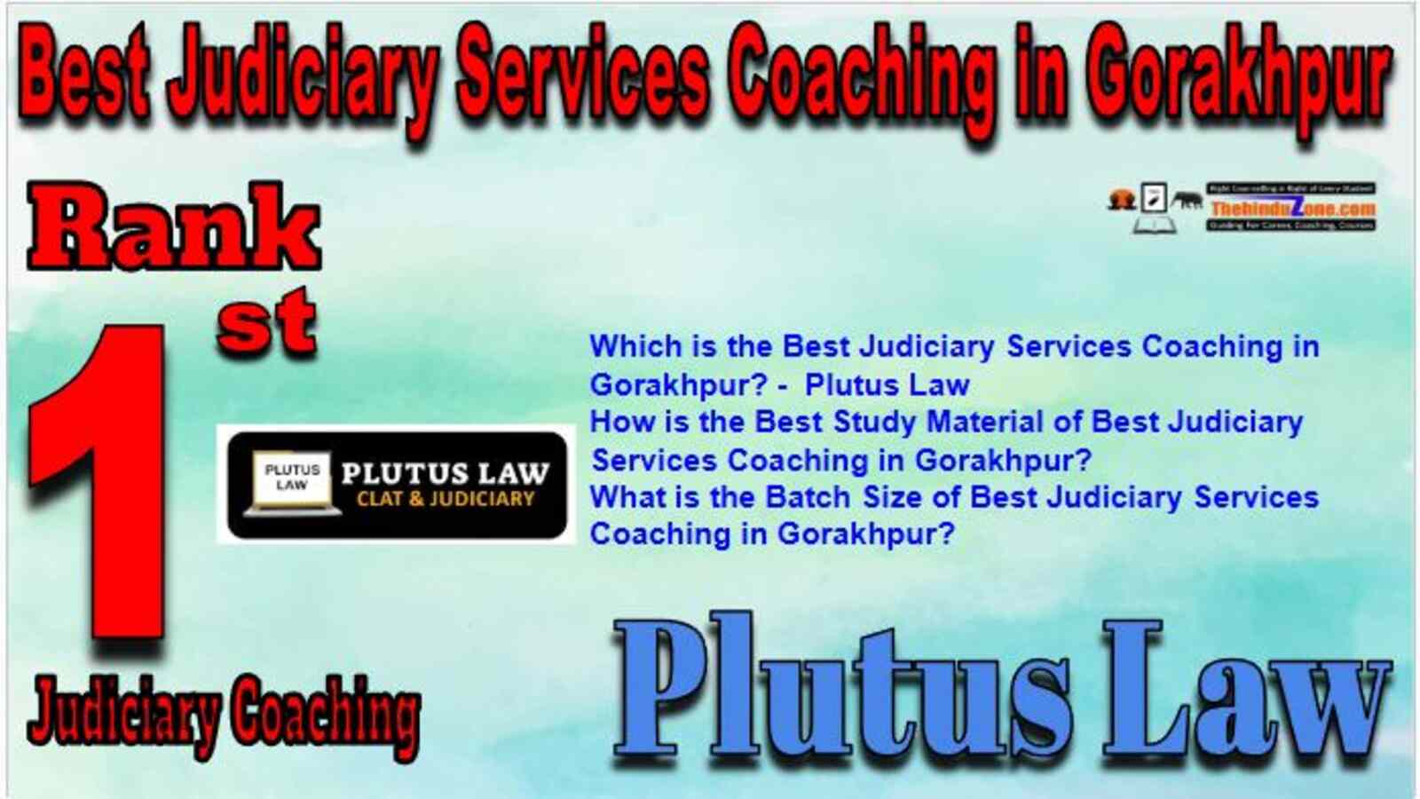 Rank 1 of Best Judiciary Services Coaching in Gorakhpur