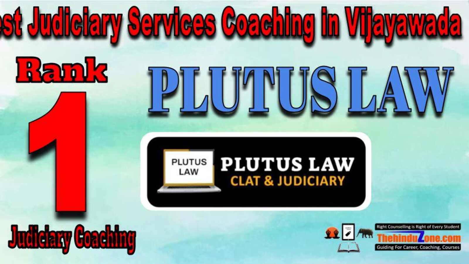 Rank 1. Plutus LAW Best Judiciary Services Coaching in Vijayawada