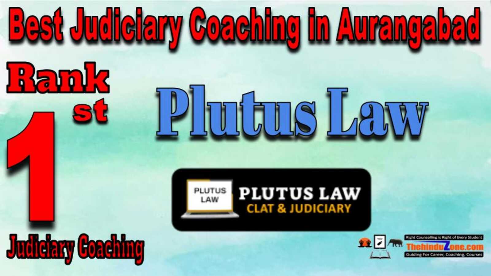 Rank 1. Plutus Law Best Judiciary Services Coaching in Aurangabad