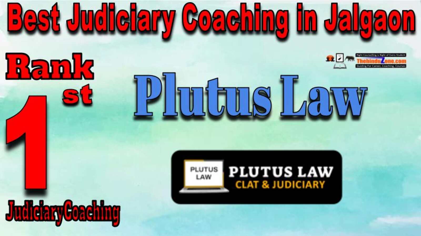 Rank 1. Plutus Law Best Judiciary Services Coaching in Jalgaon