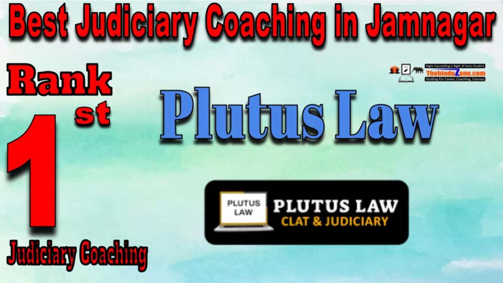 Rank 1. Plutus Law Best Judiciary Services Coaching in Jamnagar