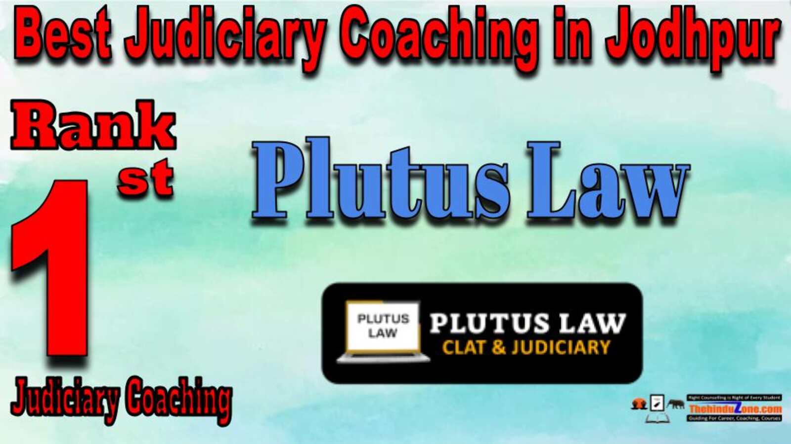 Rank 1. Plutus Law Best Judiciary Services Coaching in Jodhpur