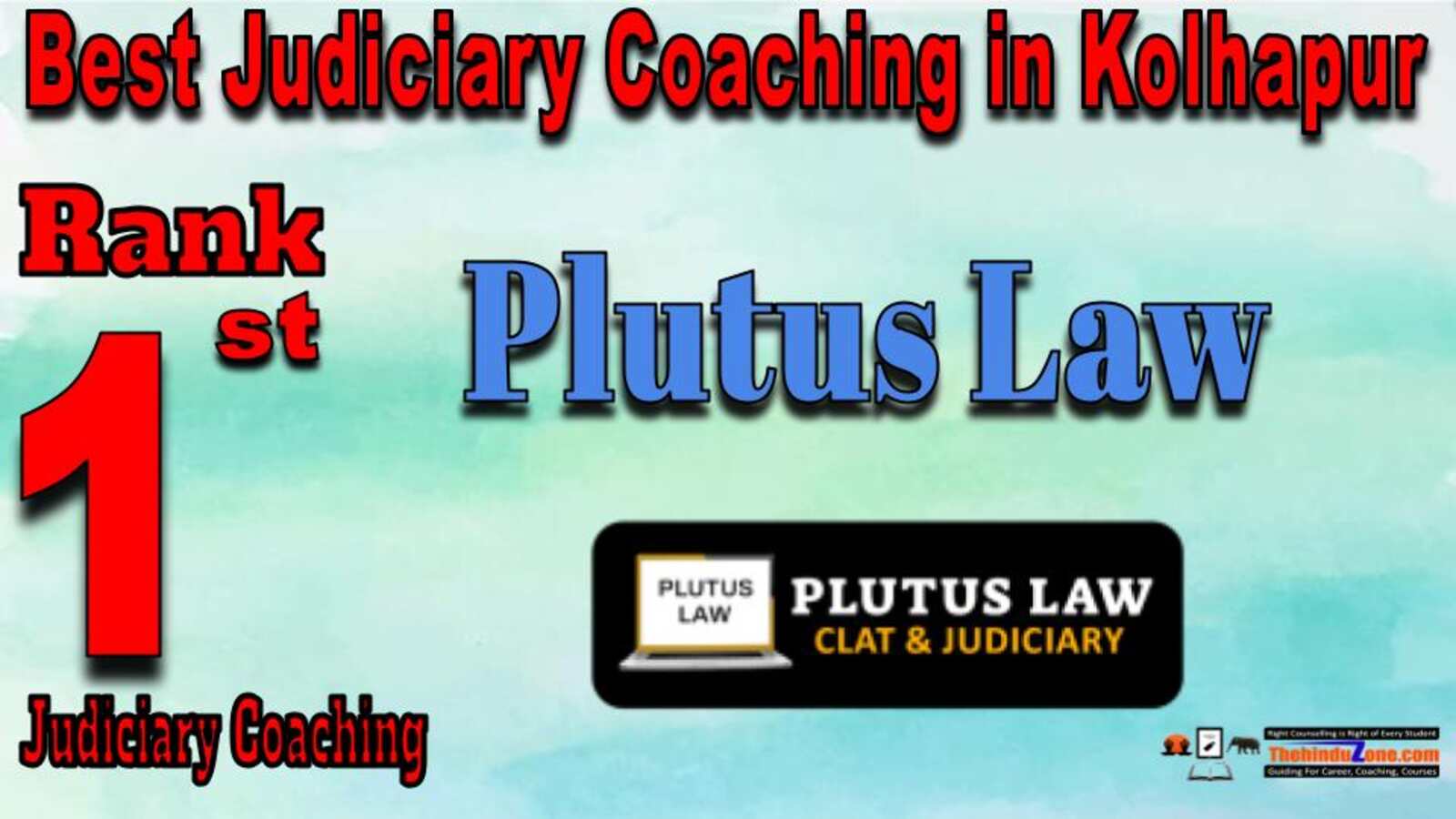 Rank 1. Plutus Law Best Judiciary Services Coaching in Kolhapur