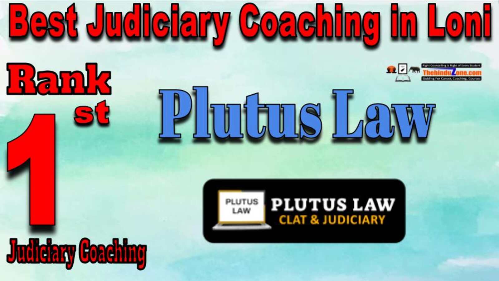 Rank 1. Plutus Law Best Judiciary Services Coaching in Loni