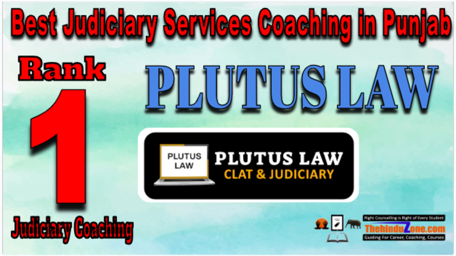 Rank 1. Plutus Law Best Judiciary Services Coaching in Punjab