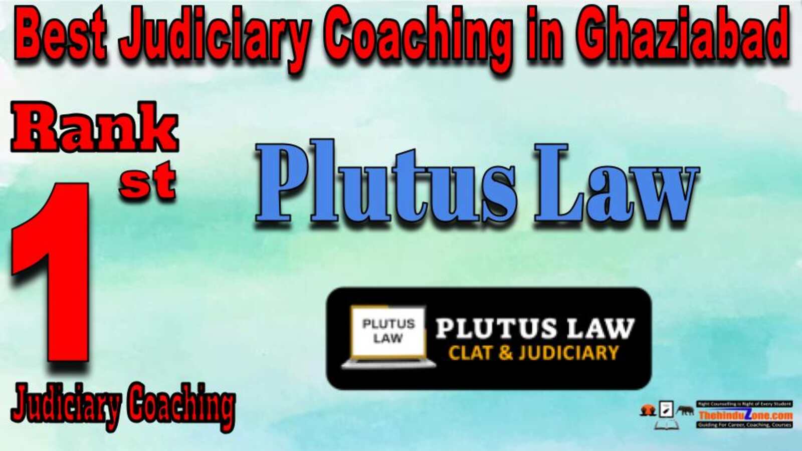 Rank 1. Plutus Law Top Judiciary Services Coaching in Ghaziabad