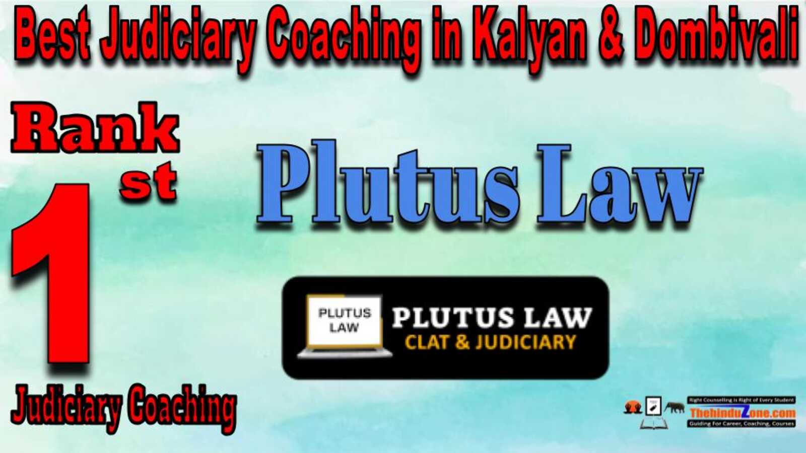 Rank 1. Plutus Law Top Judiciary Services Coaching in Kalyan & Dombivali