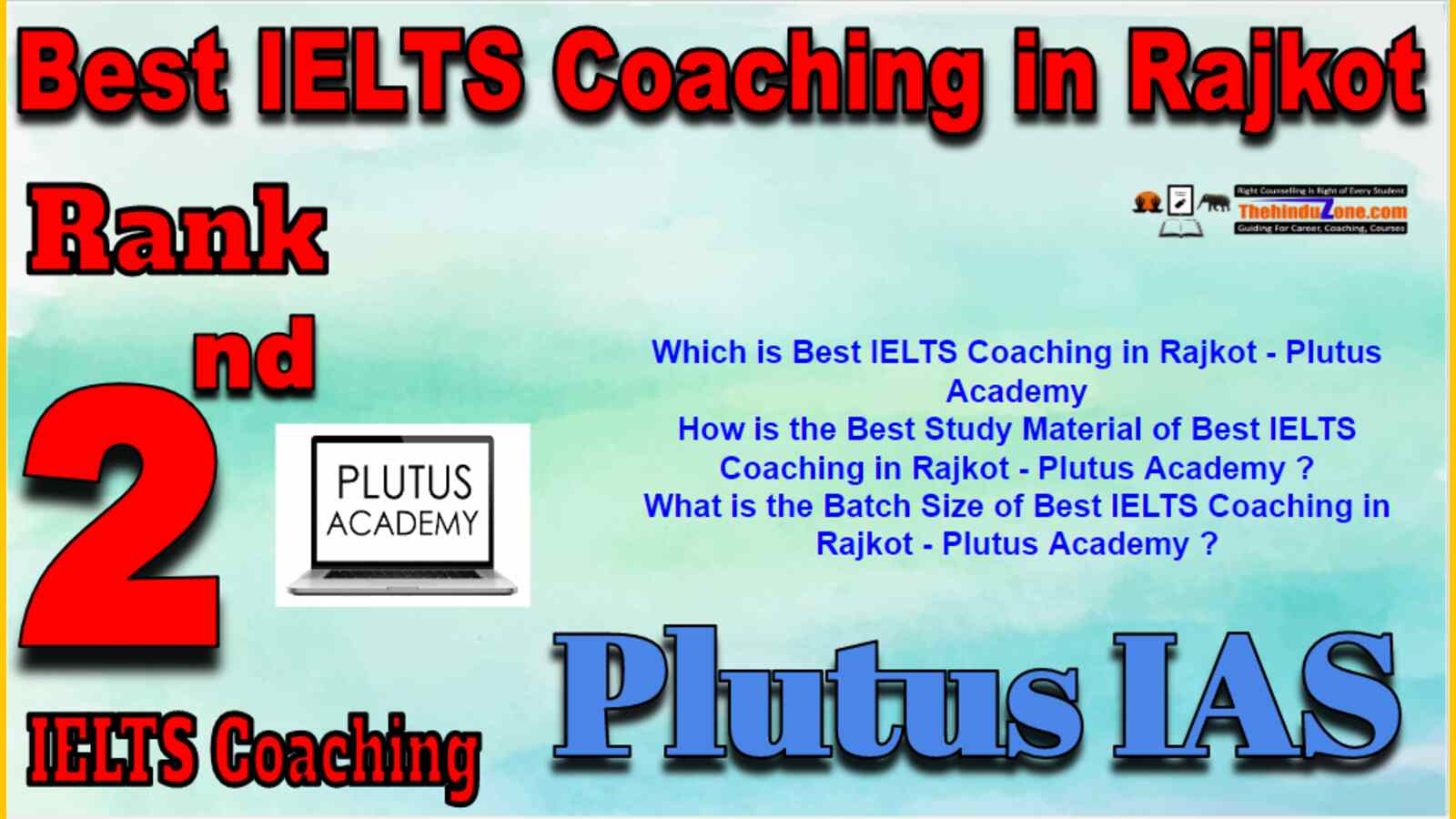 Rank 2 Best IELTS Coaching in Rajkot