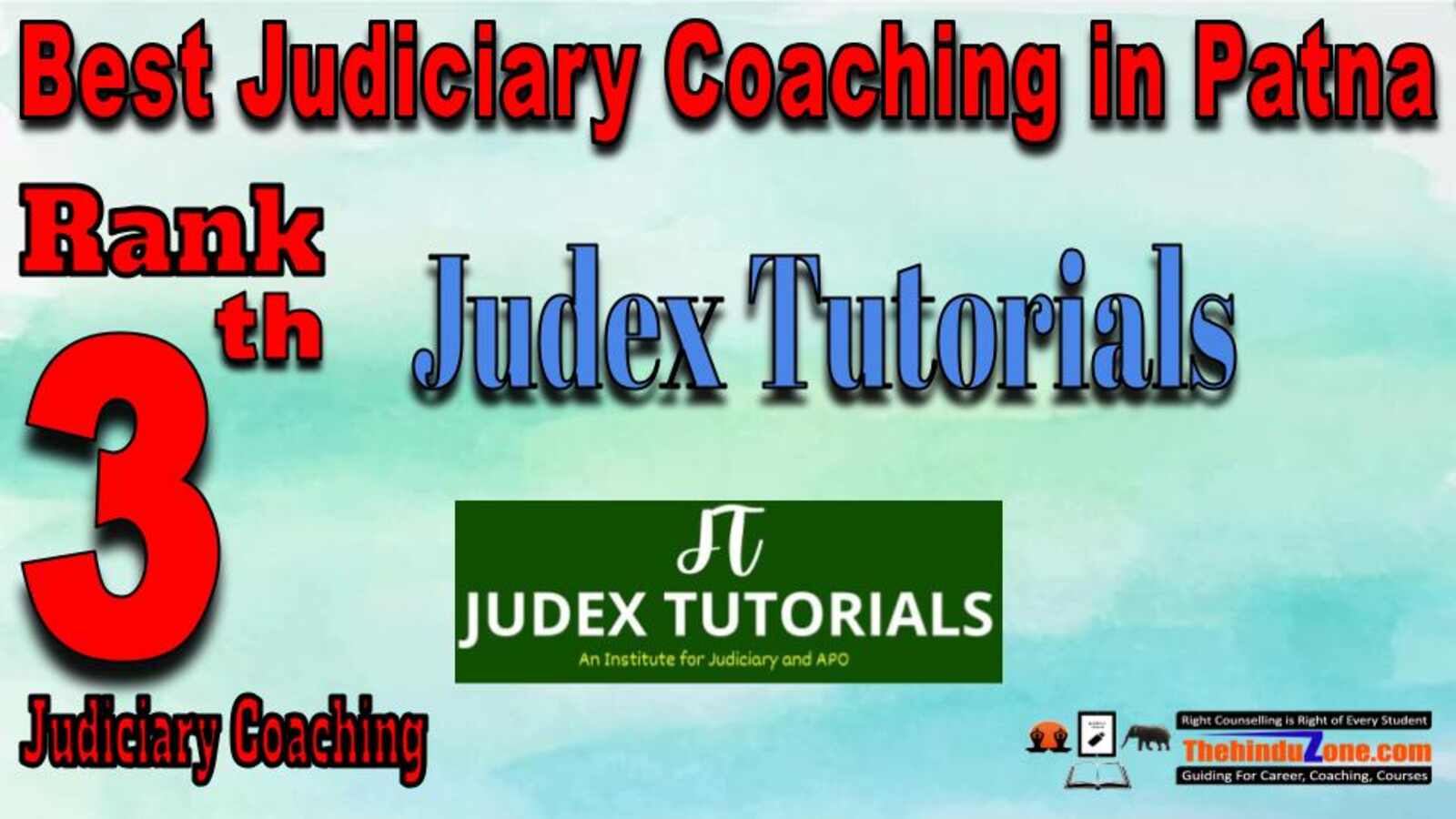 Rank 3. Judex Tutorials Best Judiciary Services Coaching in Patna