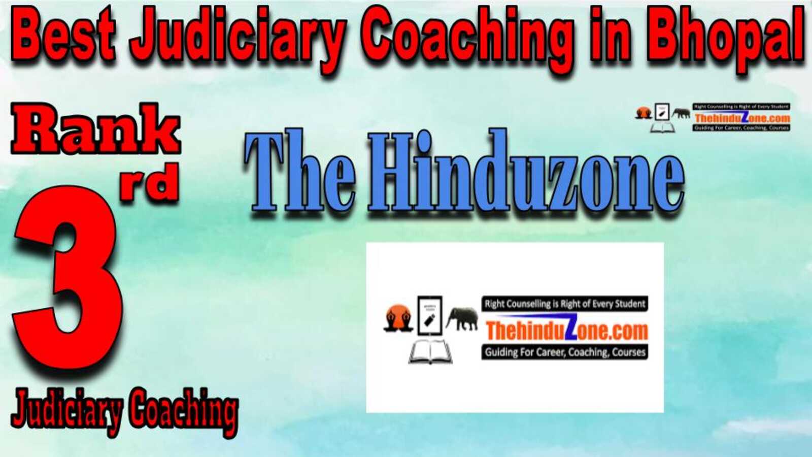 Rank 3. The Hinduzone IAS Best Judiciary Services Coaching in Bhopal