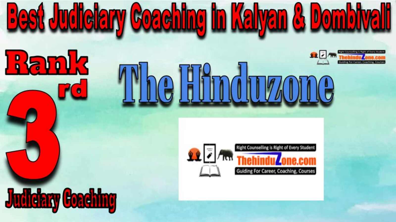 Rank 3. The Hinduzone IAS Best Judiciary Services Coaching in Kalyan & Dombivali