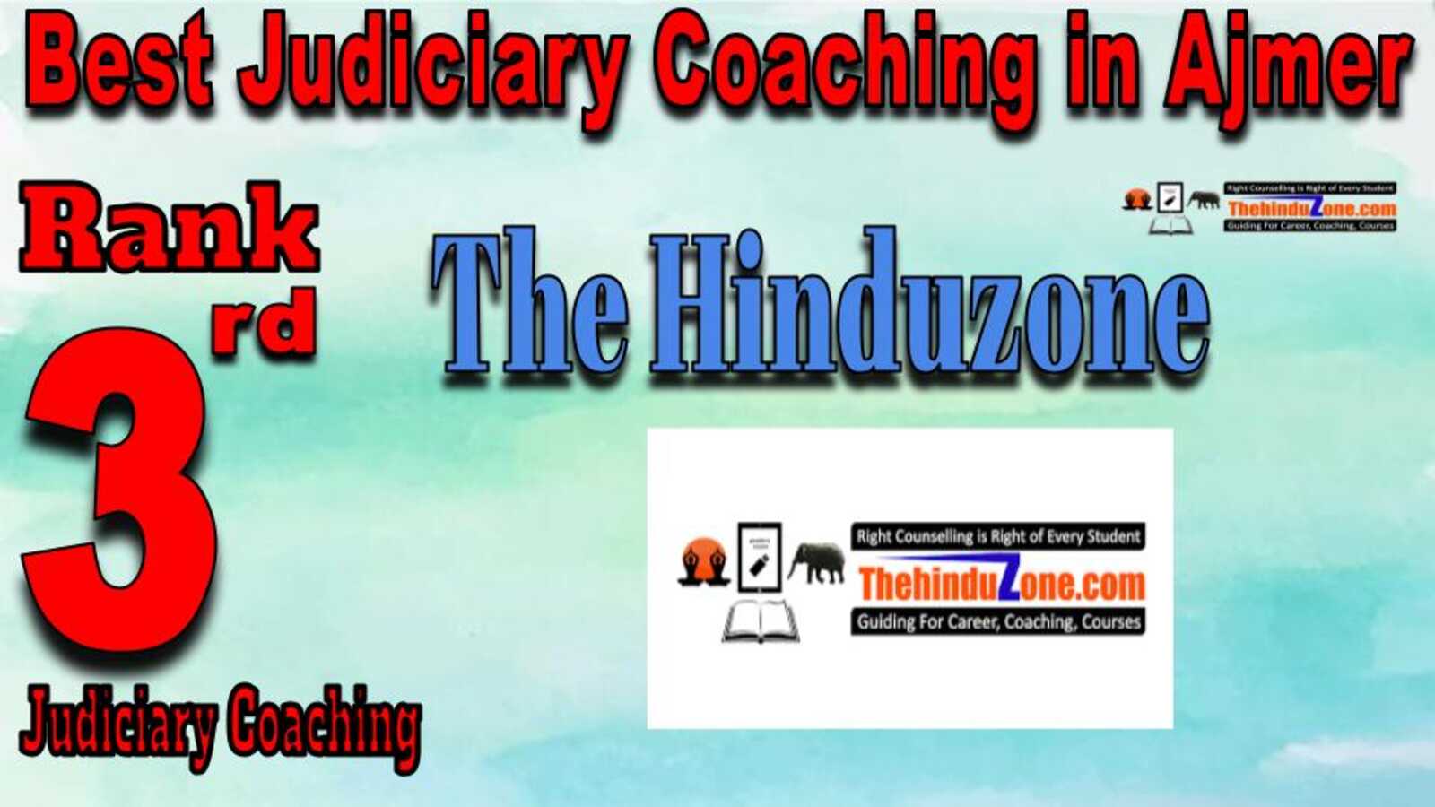 Rank 3. The Hinduzone IAS Top Best Judiciary Services Coaching in Ajmer