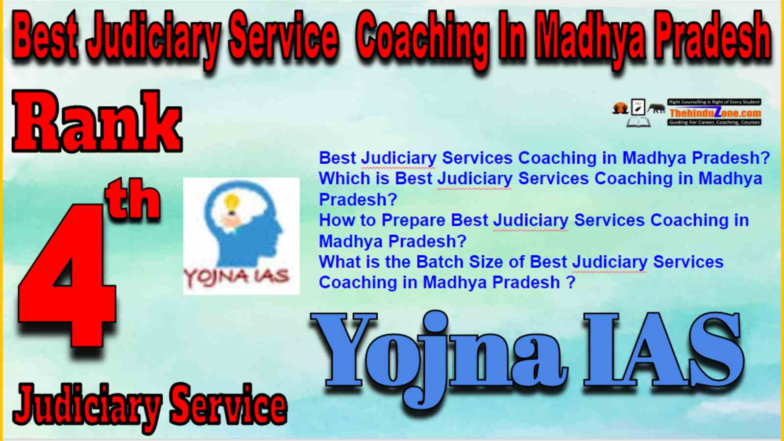Rank 4 Best Judiciary Service Coaching In Madhya Pradesh