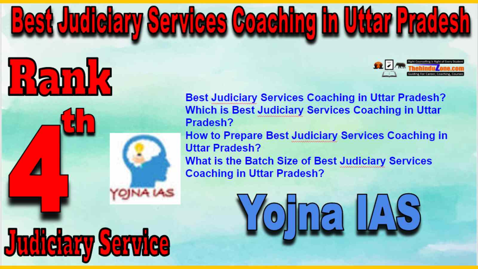 Rank 4 Best Judiciary Service Coaching In Uttar Pradesh