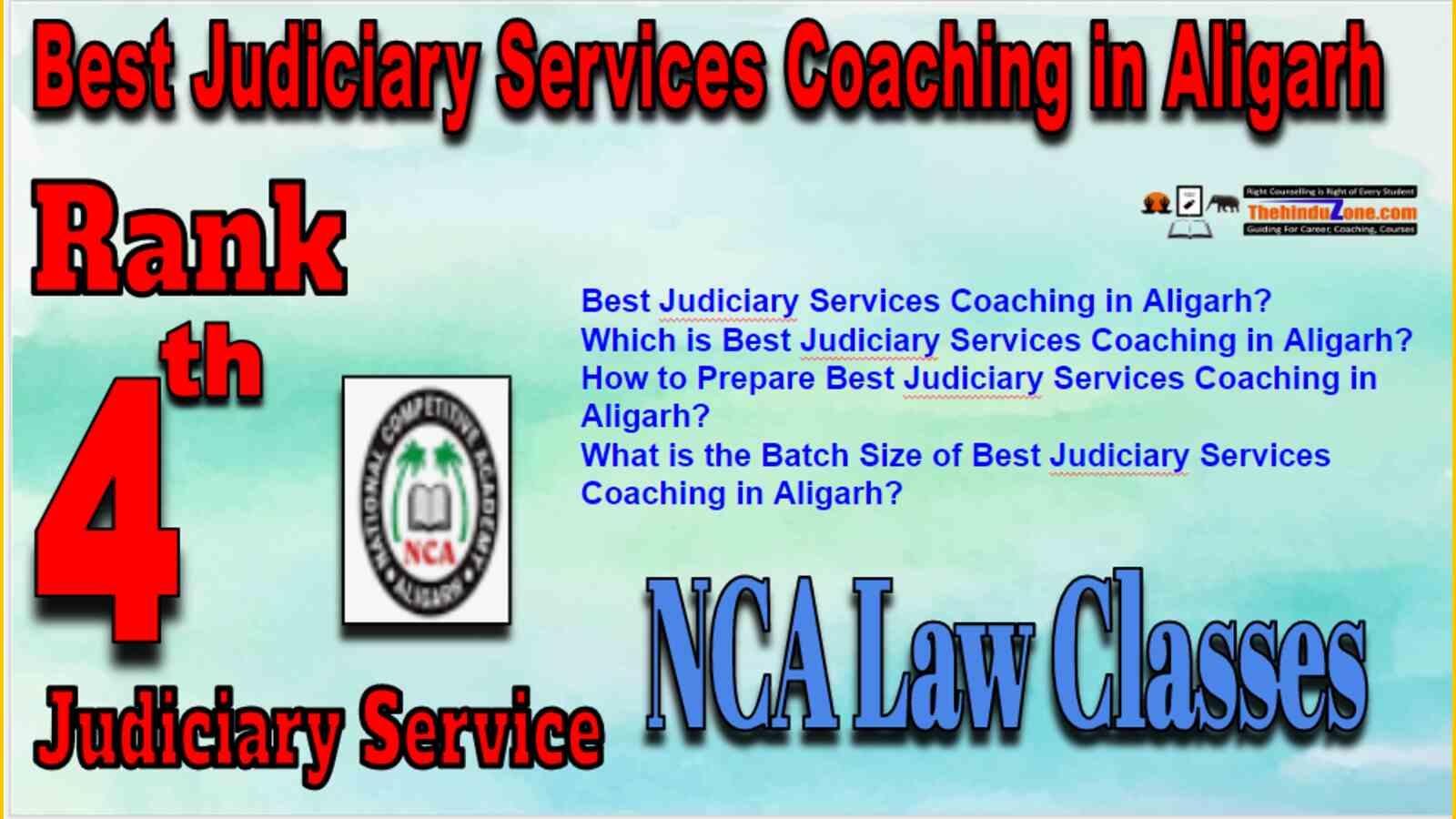 Rank 4 Best Judiciary Services Coaching In Aligarh