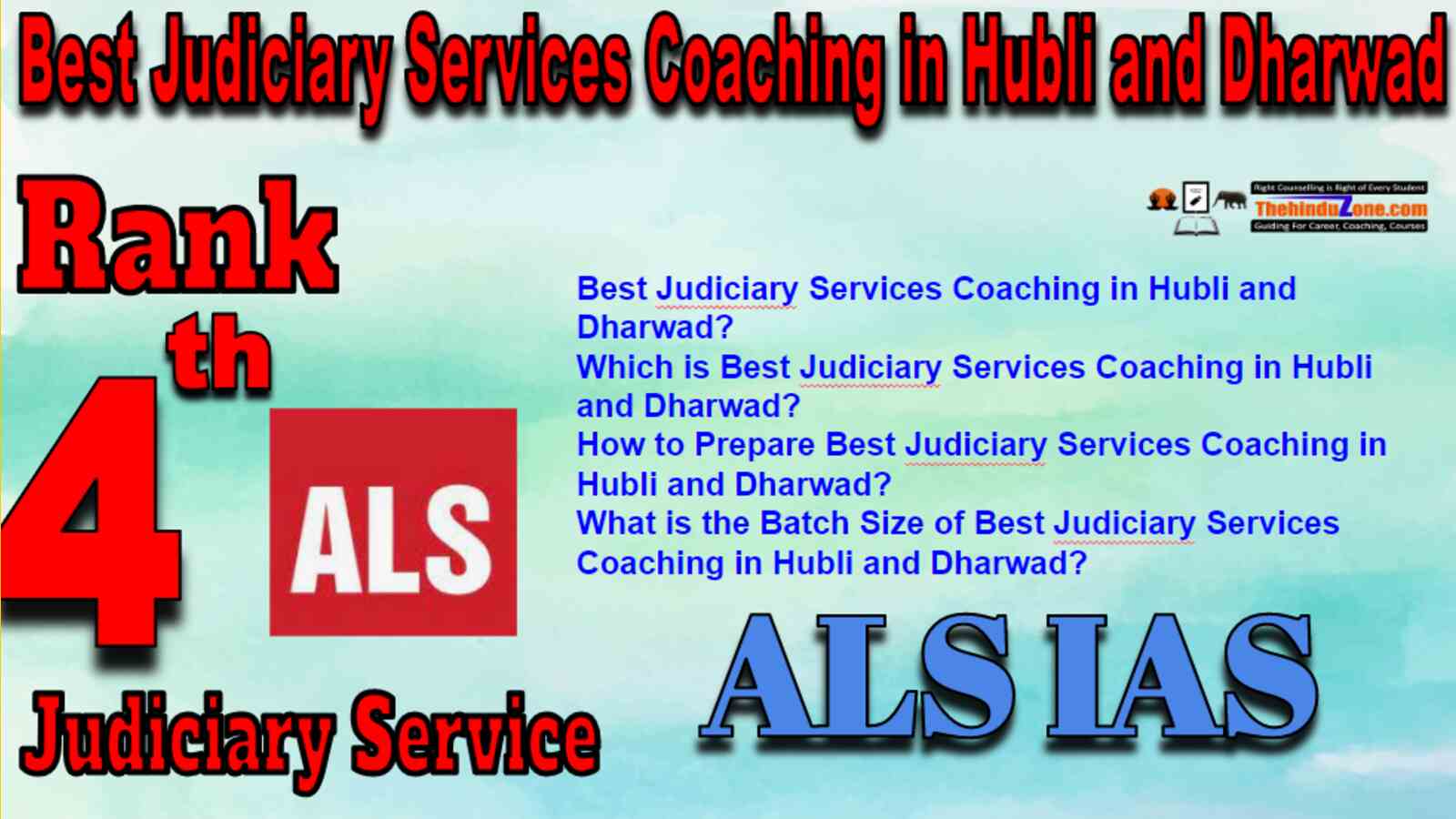 Rank 4 Best Judiciary Services Coaching In Hubli and Dharwad