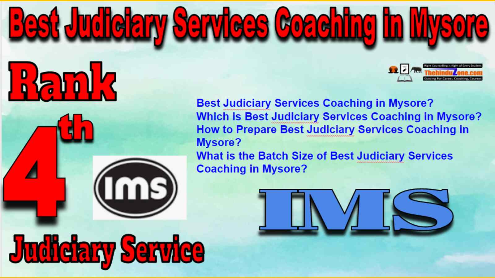 Rank 4 Best Judiciary Services Coaching In Mysore