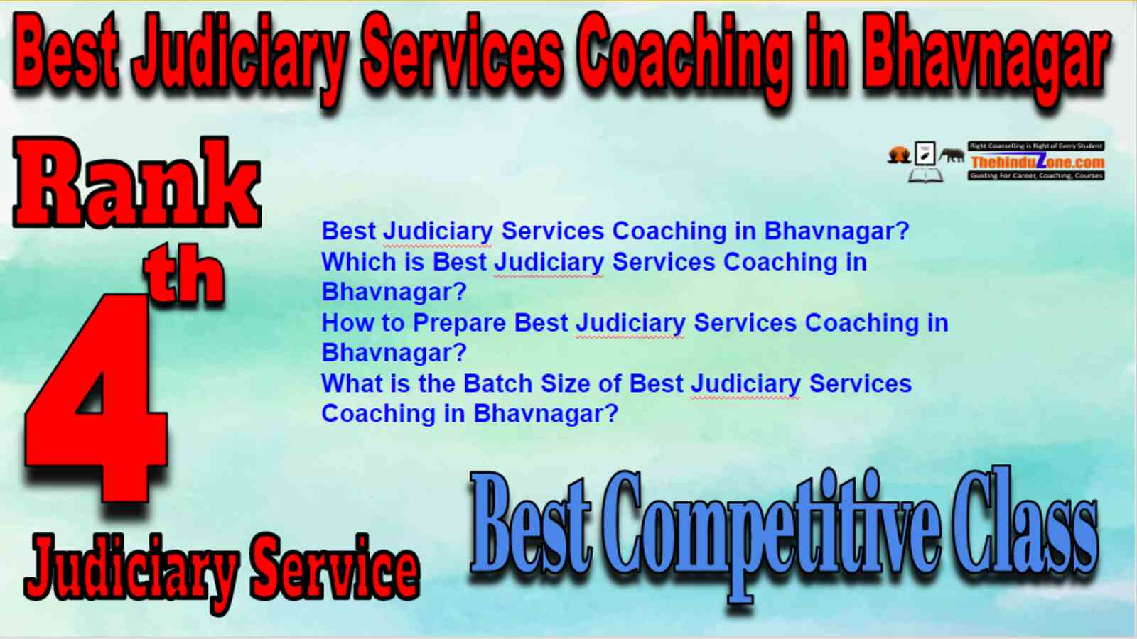 Rank 4 Best Judiciary Services Coaching in Bhavnagar