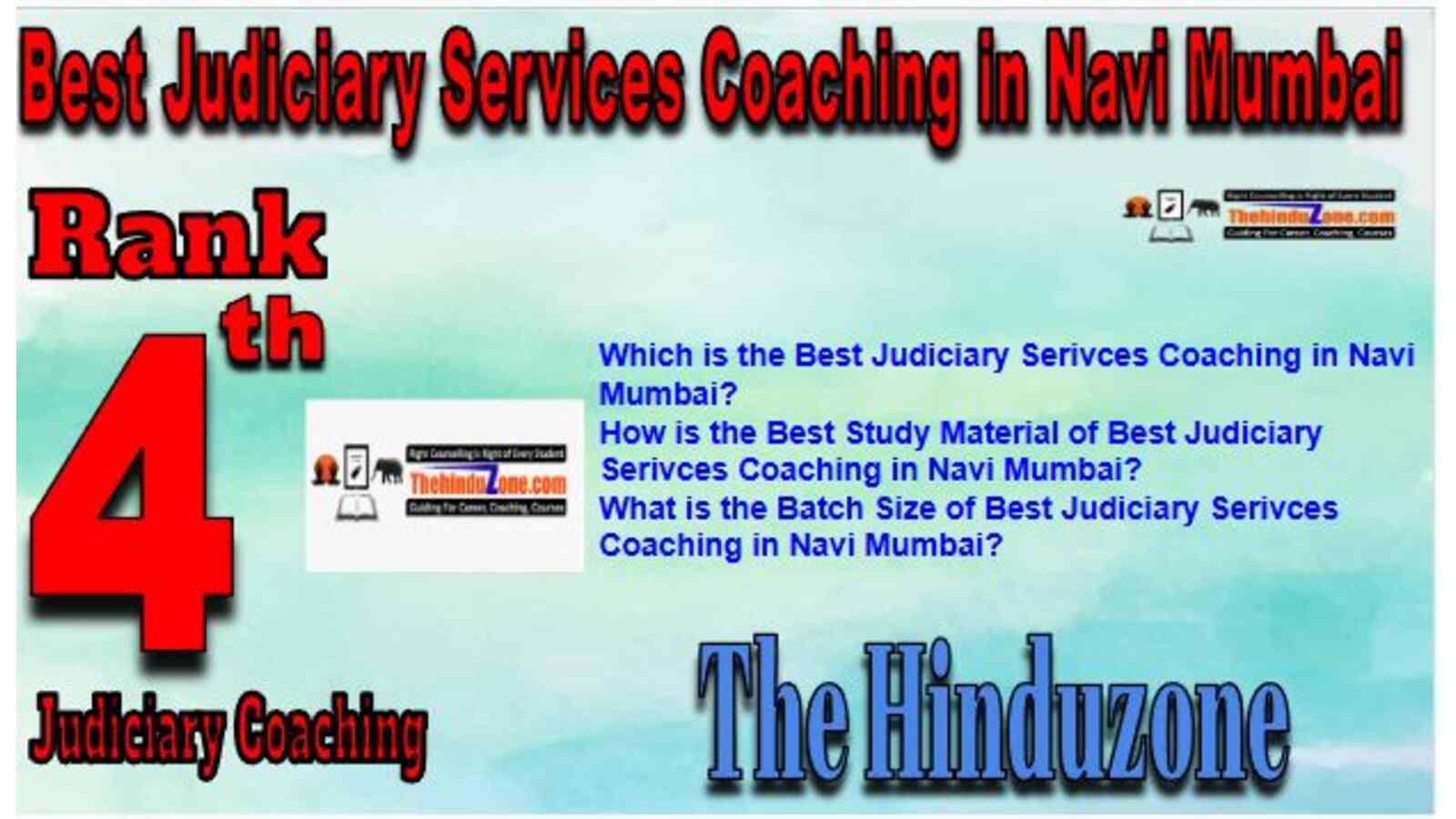 Rank 4 in Best Judiciary Services Coaching in Navi Mumbai