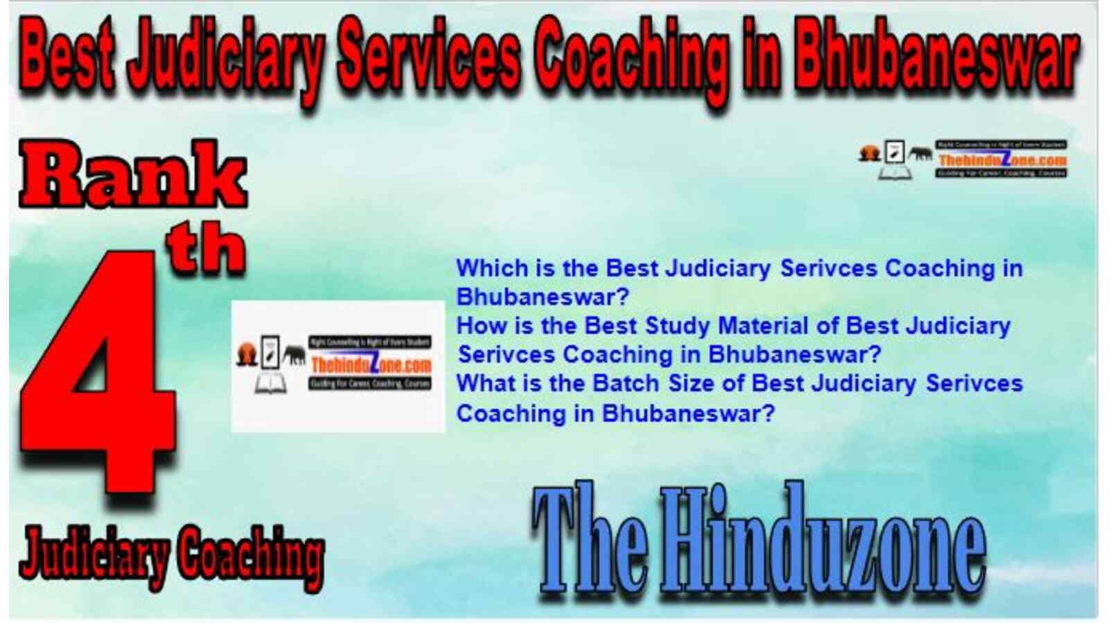 Rank 4 of Best Judiciary Services Coaching in Bhubaneswar