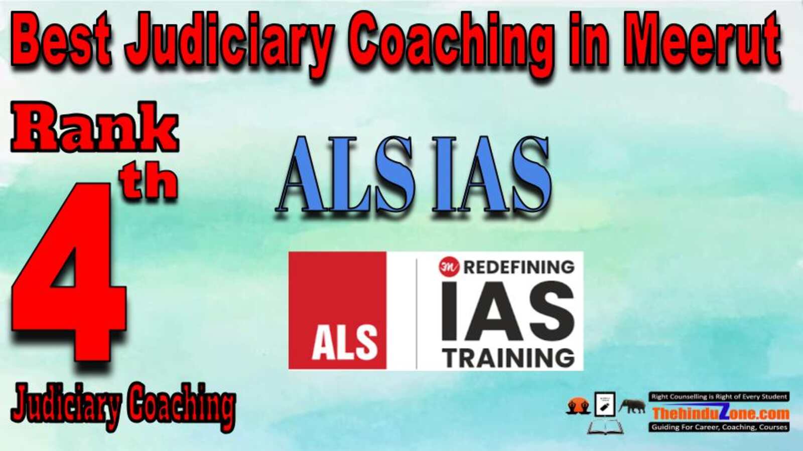 Rank 4. ALS IAS Best Judiciary Services Coaching in Meerut