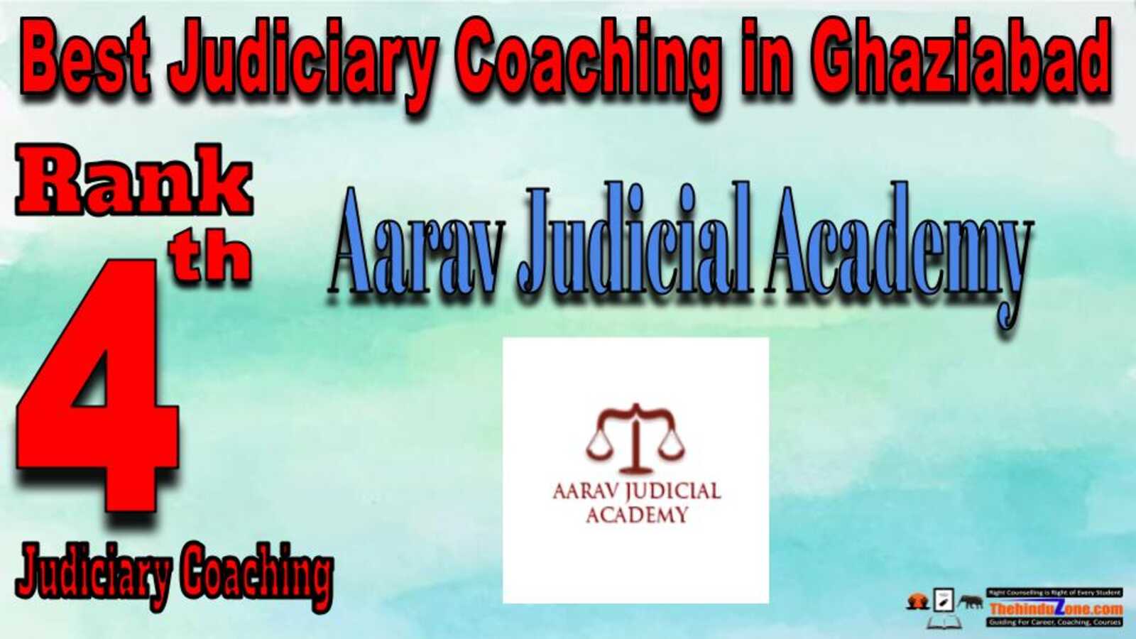 Rank 4. Aarav Judicial Academy Best Judiciary Services Coaching in Ghaziabad
