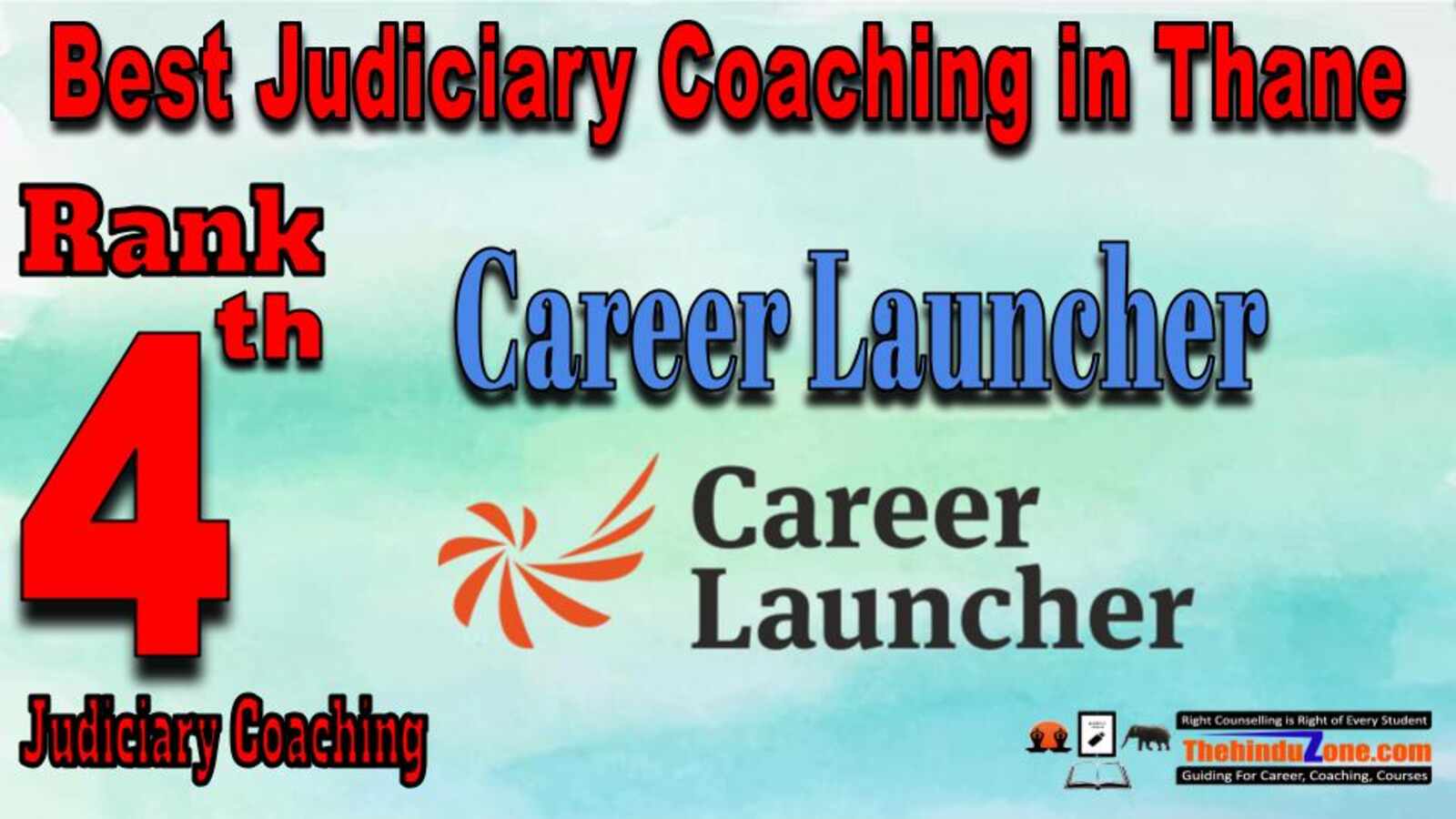 Rank 4. Career Launcher Best Judiciary Services Coaching in Thane