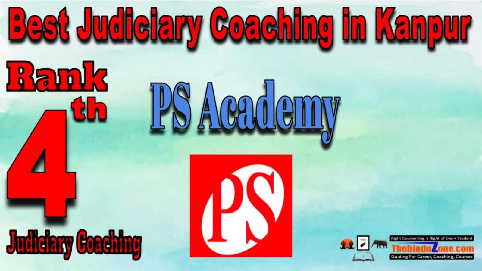 Rank 4. PS Academy Best Judiciary Services Coaching in Indore