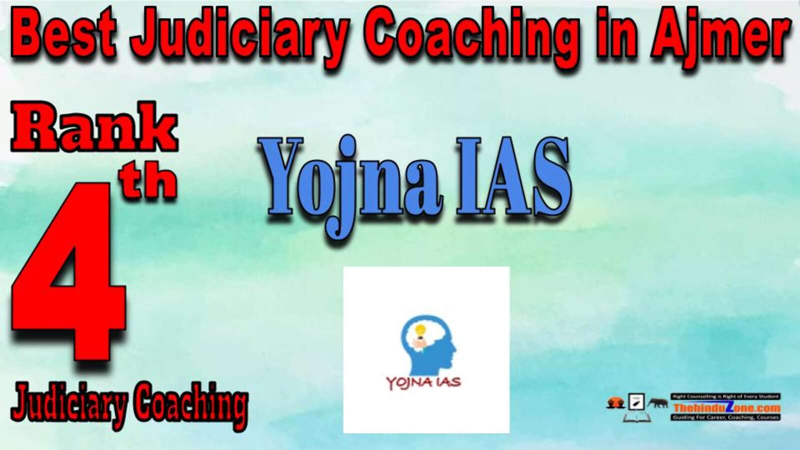 Rank 4. Yojna IAS Best Judiciary Services Coaching in Ajmer