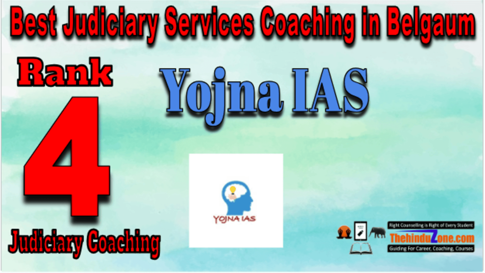 Rank 4. Yojna IAS Best Judiciary Services Coaching in Belgaum