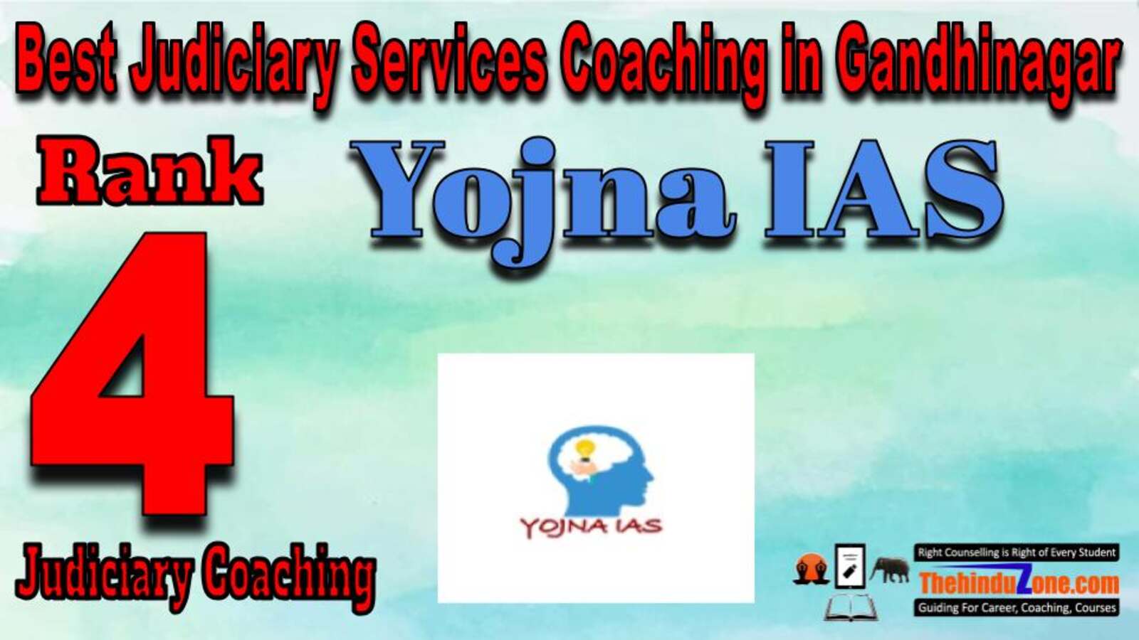 Rank 4. Yojna IAS Best Judiciary Services Coaching in Gandhinagar