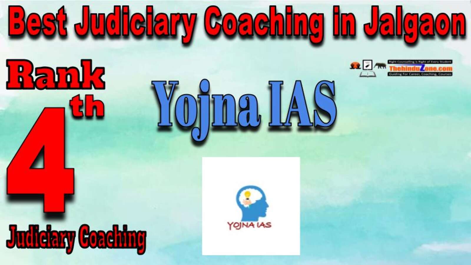 Rank 4. Yojna IAS Best Judiciary Services Coaching in Jalgaon