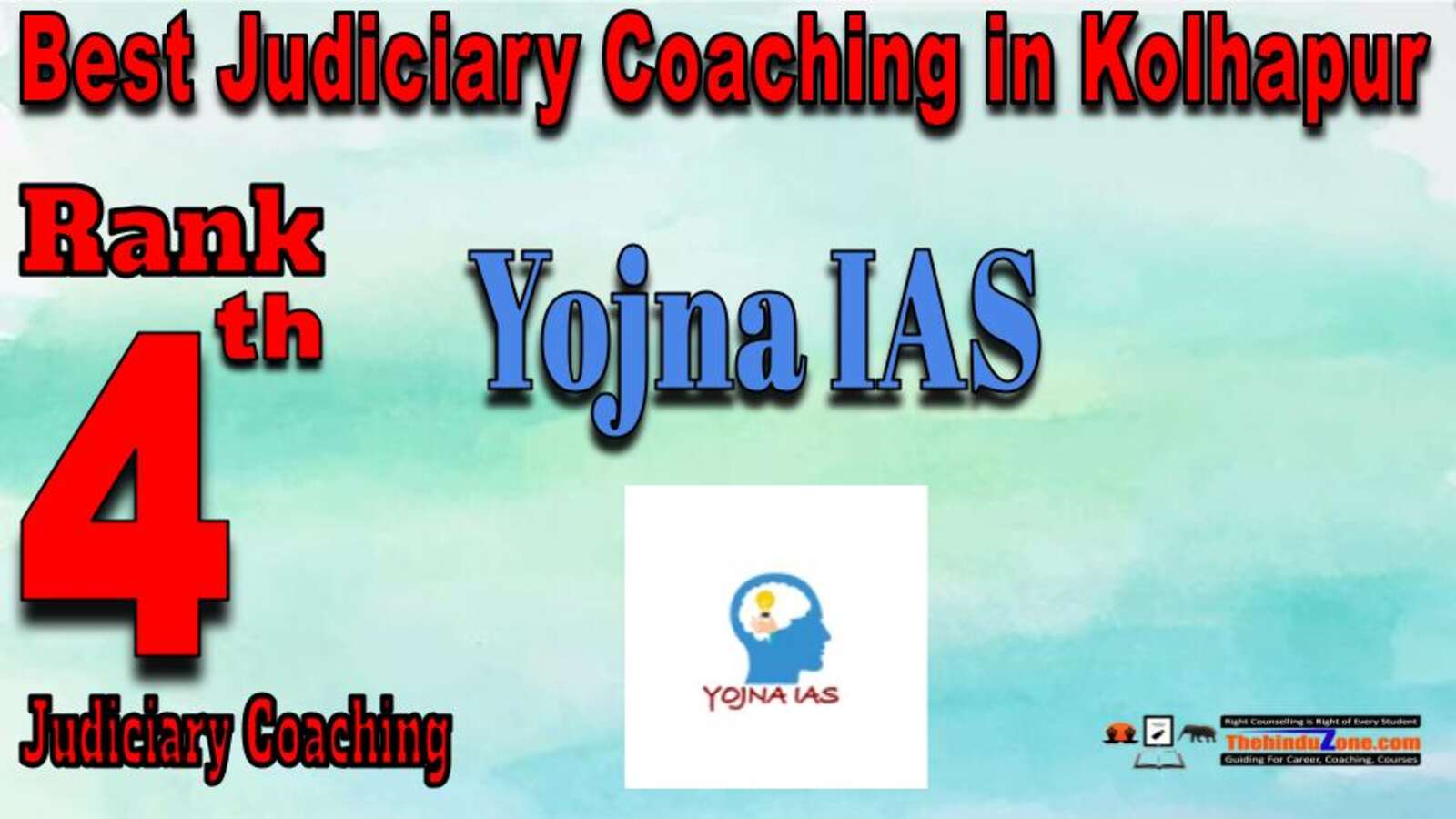 Rank 4. Yojna IAS Best Judiciary Services Coaching in Kolhapur