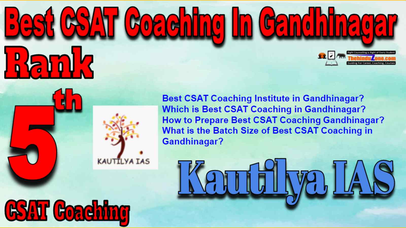 Rank 5 Best CSAT Coaching In Gandhinagar