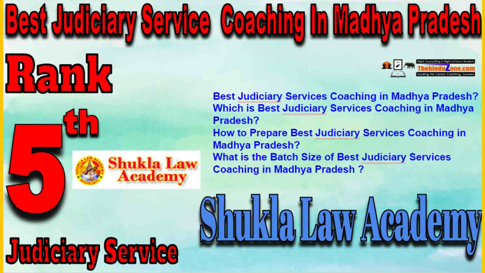 Rank 5 Best Judiciary Service Coaching In Madhya Pradesh