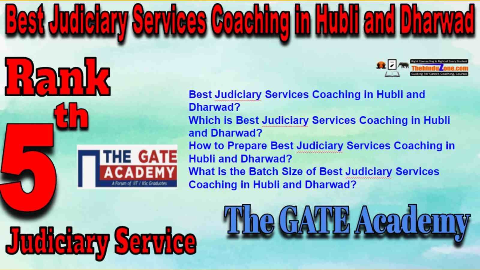 Rank 5 Best Judiciary Services Coaching In Hubli and Dharwad