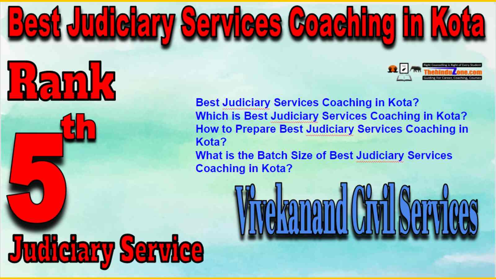 Rank 5 Best Judiciary Services Coaching In Kota