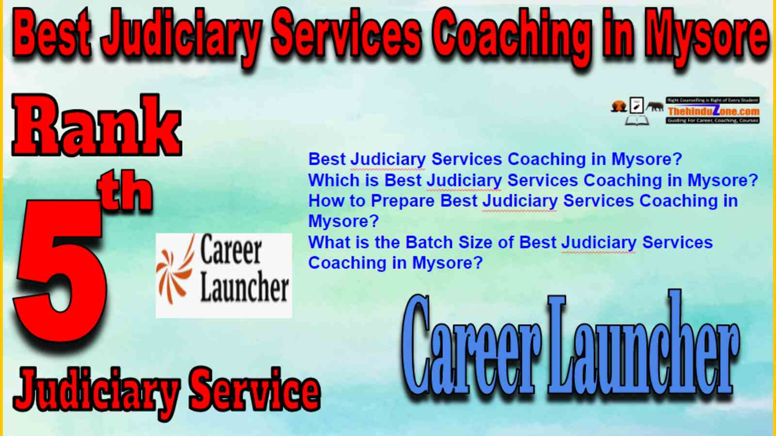 Rank 5 Best Judiciary Services Coaching In Mysore
