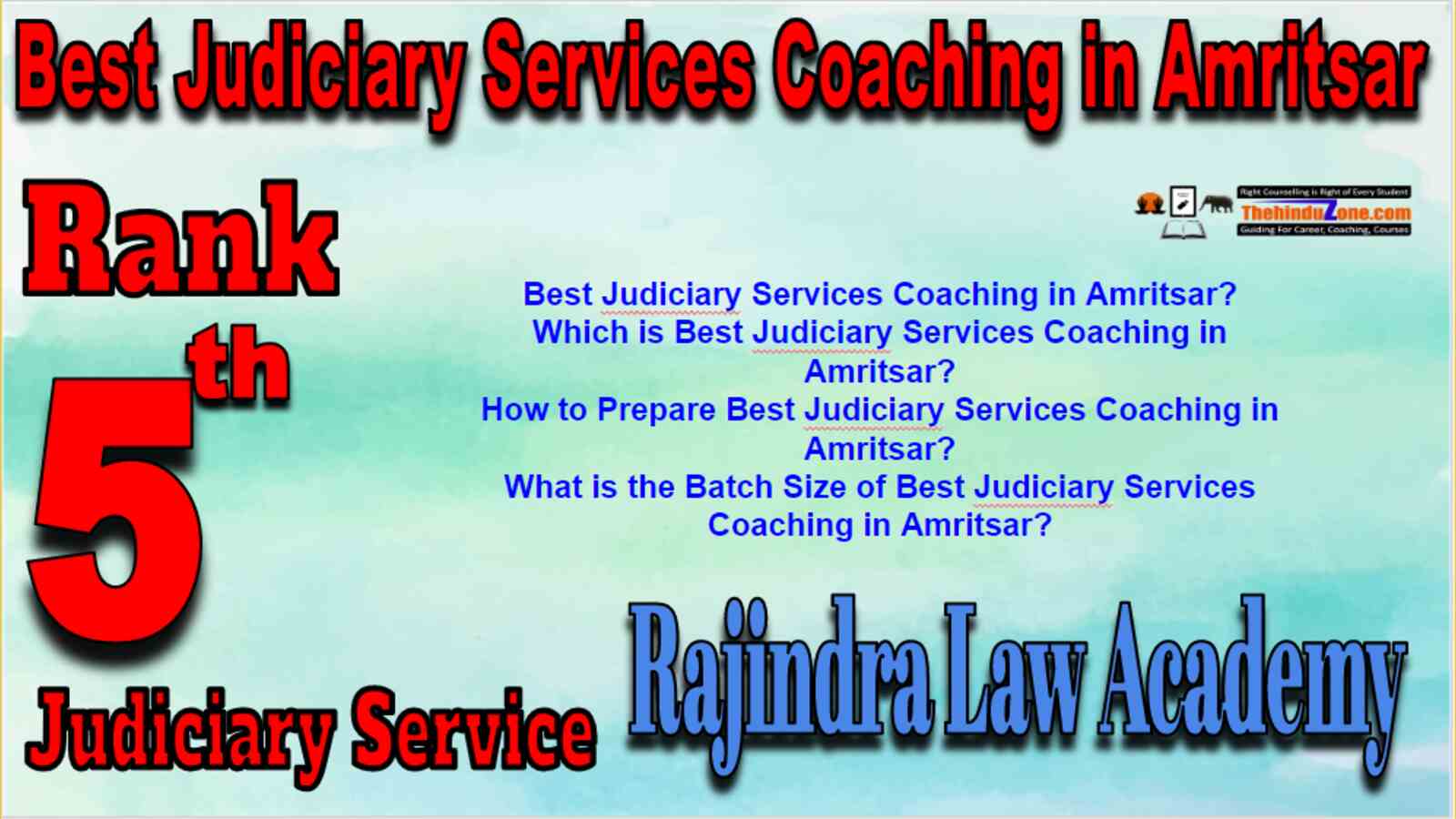 Rank 5 Best Judiciary Services Coaching in Amritsar