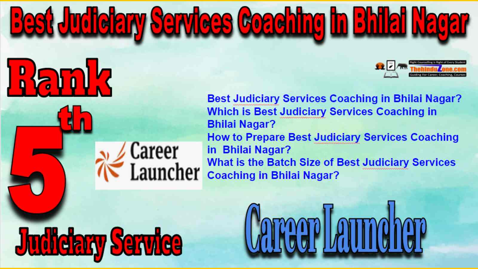 Rank 5 Best Judiciary Services Coaching in Bhilai Nagar