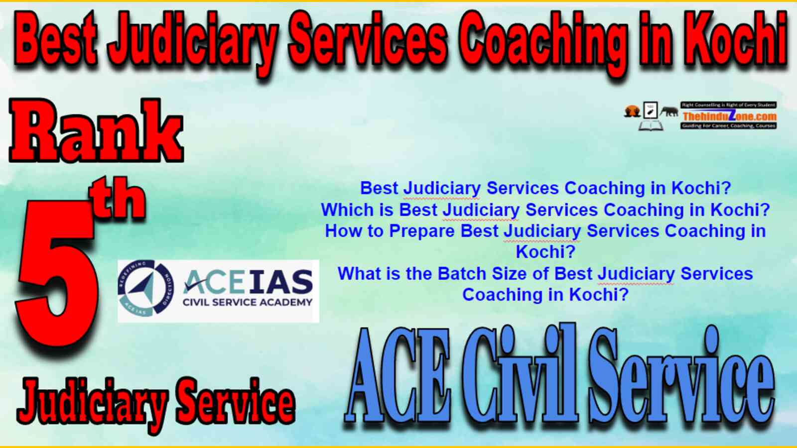 Rank 5 Best Judiciary Services Coaching in Kochi