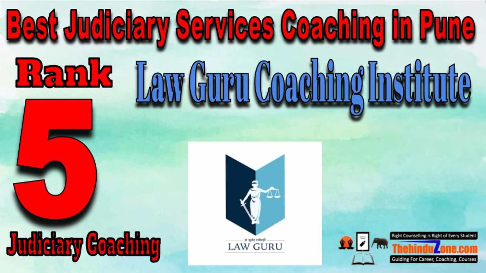 Rank 5. Law Guru Coaching Institute Top Judiciary Services Coaching in Pune