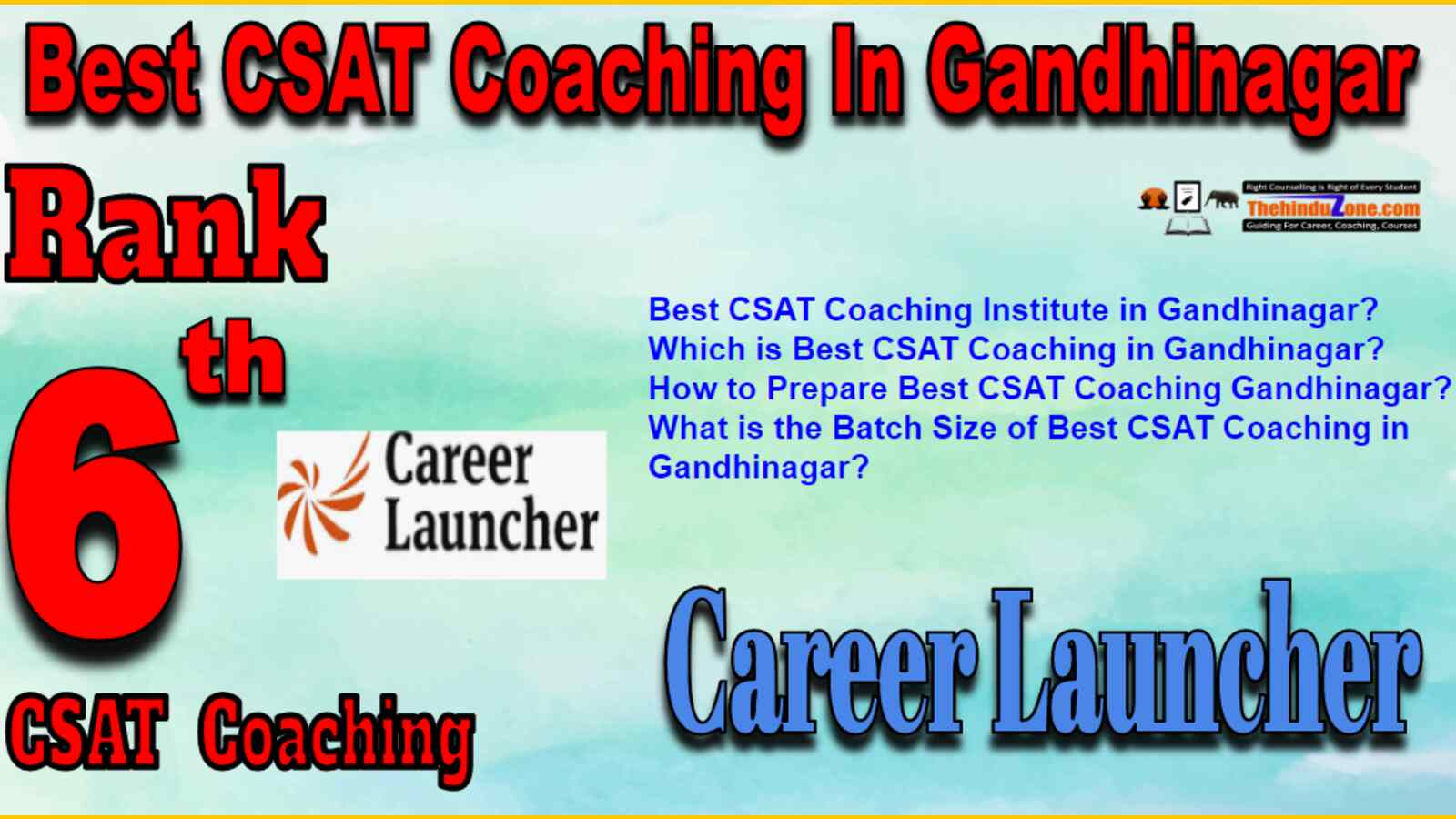 Rank 6 Best CSAT Coaching In Gandhinagar
