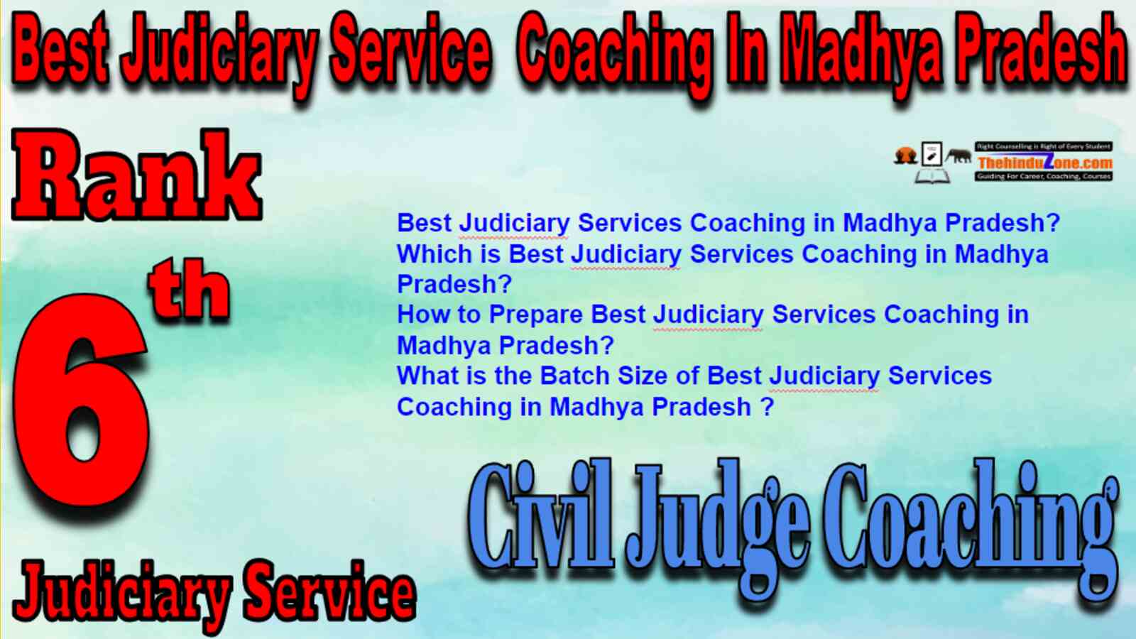 Rank 6 Best Judiciary Service Coaching In Madhya Pradesh