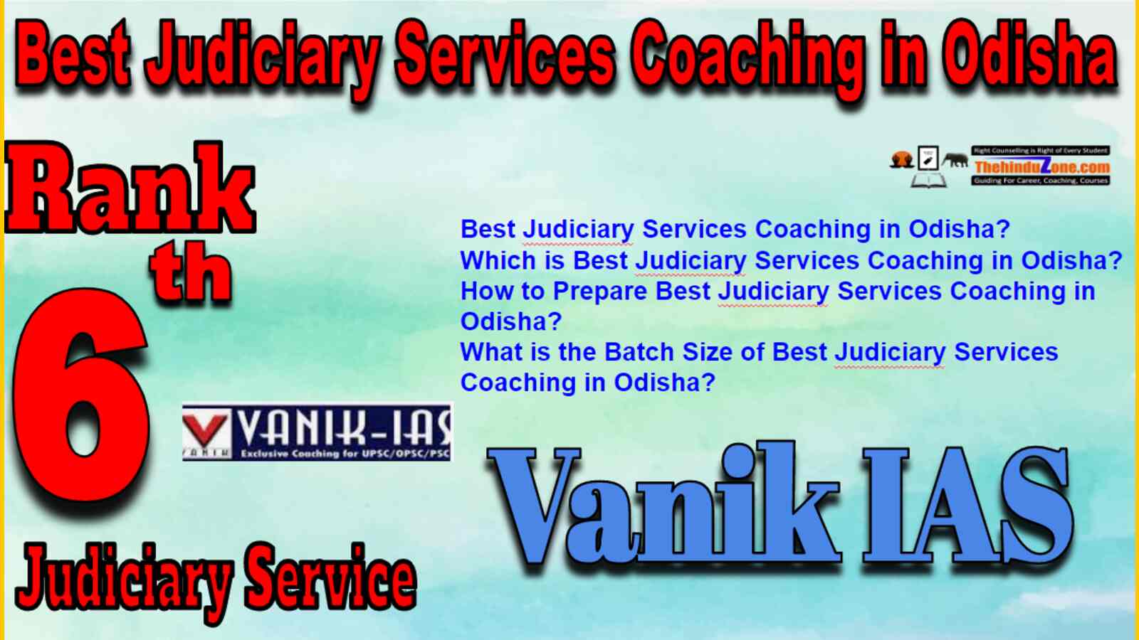 Rank 6 Best Judiciary Service Coaching In Odisha