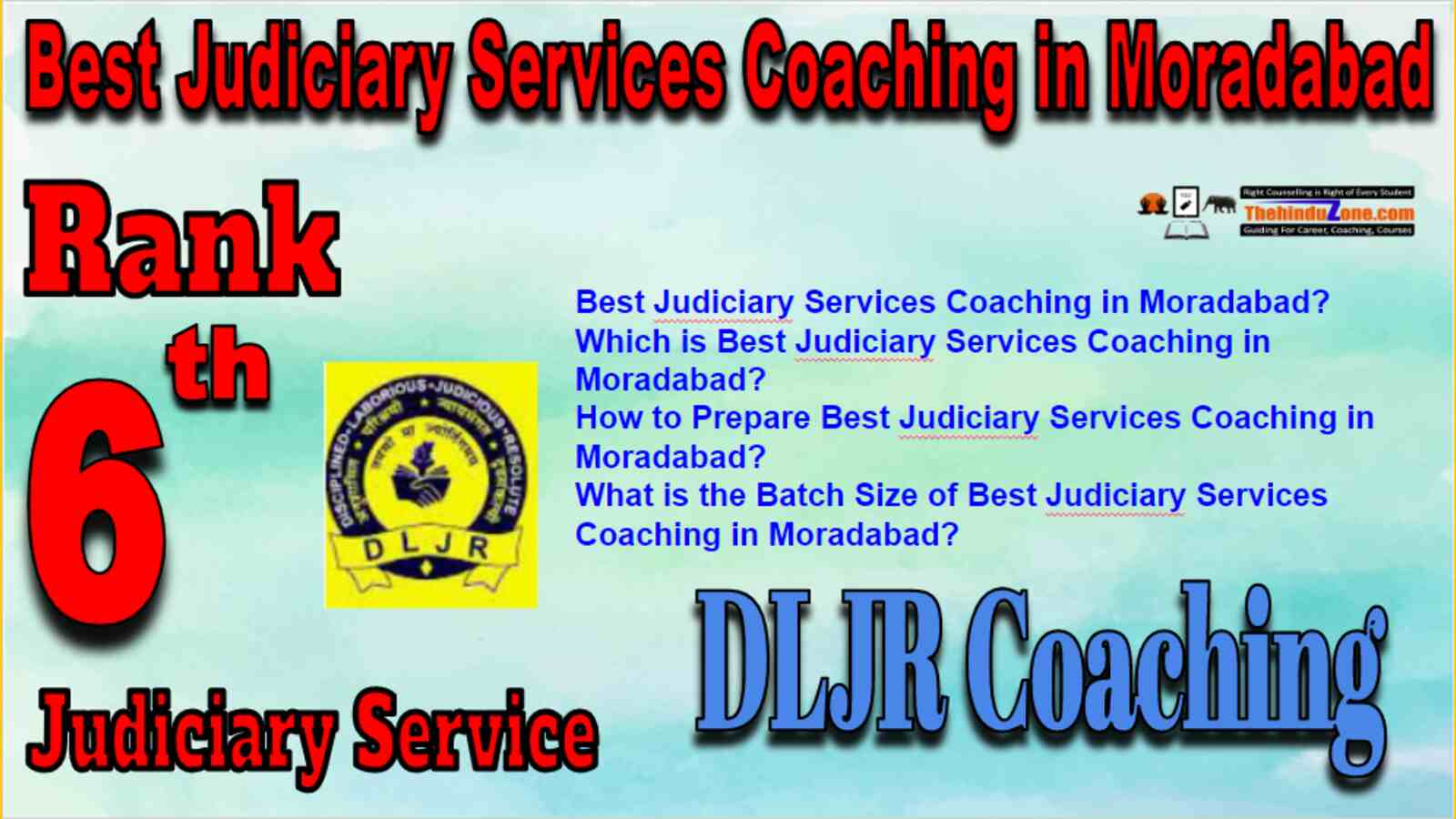 Rank 6 DLJR coaching in Moradabad