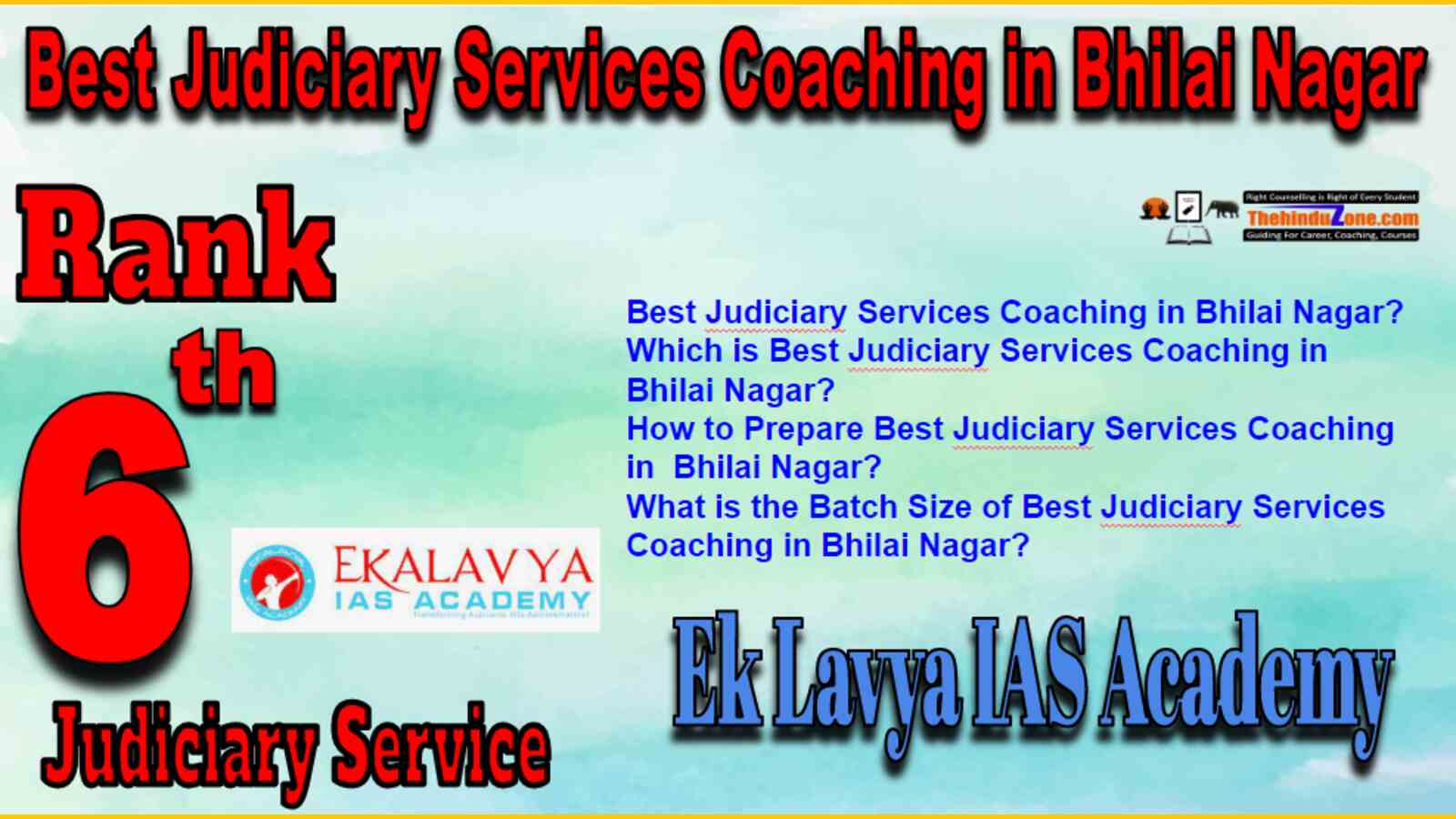 Rank 6 Best Judiciary Services Coaching in Bhilai Nagar